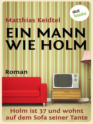 cover image of Ein Mann wie Holm
